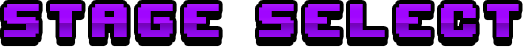 Stage Select